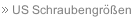 US Schraubengrößen