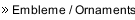 Embleme / Ornaments